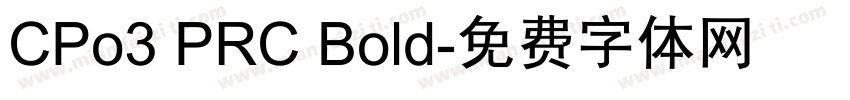 CPo3 PRC Bold字体转换